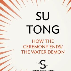How the Ceremony Ends/The Water Demon (Storycuts) (English Edition) - Tong, Su (CDs)