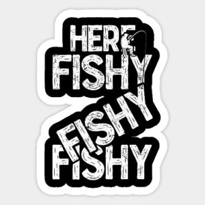 Adesivo engraçado Here Fishy" Fishy" Fishy" | Vinil | Decalque para adesivo de para-choque de carro, adesivo de laptop, adesivo de garrafa de água, adesivo à prova d'água 12 cm (Discos de Vinil)