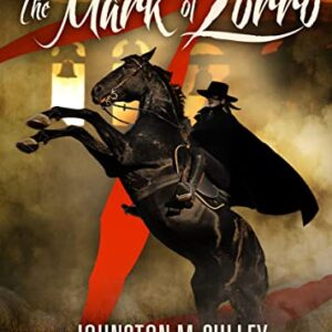 The Mark of Zorro - McCulley, Johnston (CDs)