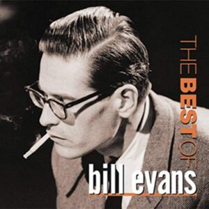 The Best of Bill Evans - Evans, Bill (CDs)