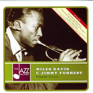 Miles Davis & Jimmy Forrest: Complete Sessions (Discos de Vinil)