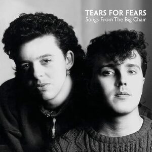 Tears For Fears - Songs From The Big Chair [Remastered] - Tears For Fears (CDs)