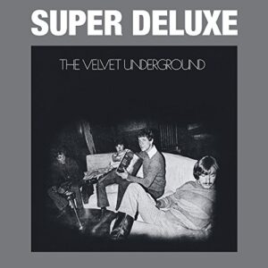 The Velvet Underground - 45th Anniversary [6 CD][Super Deluxe Edition] (CDs)