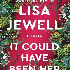 It Could Have Been Her: A Novel - Jewell, Lisa (CDs)