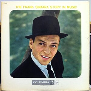 FRANK SINATRA THE STORY IN MUSIC vinyl record - Frank Sinatra (Discos de Vinil)