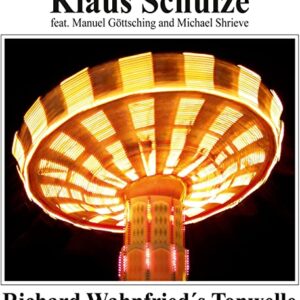 RICHARD WAHNFRIED'S TONWELLE - SCHULZE,KLAUS (CDs)