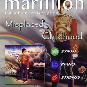 Marillion - MISPLACED CHILDHOOD: Full Album Transcription for Piano, Synth & Strings (The Keys Of Marillion) (English Edition) - Rambeau, David (CDs)