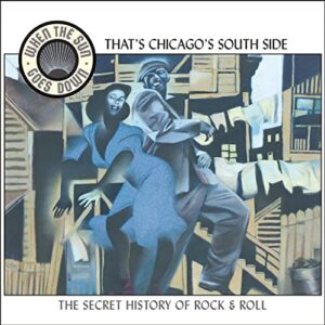 When the Sun Goes Down 3: That's Chicago's South Side - Various (CDs)