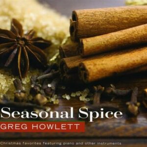 Seasonal Spice - Greg Howlett (CDs)