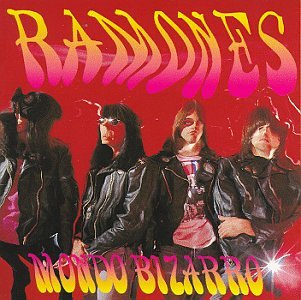 Mondo Bizarro - Ramones (CDs)