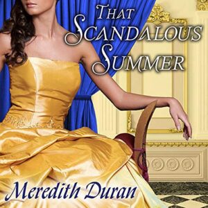 That Scandalous Summer: 1 - Duran, Meredith (CDs)
