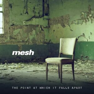 The Point at Which It Falls Apart (Hardcover 2cd) - Mesh (CDs)