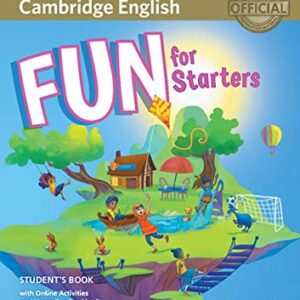 Fun for Starters - Student´s Book With Audio and Online Activites - 04 Edition - Robinson, Anne (Equipamentos)