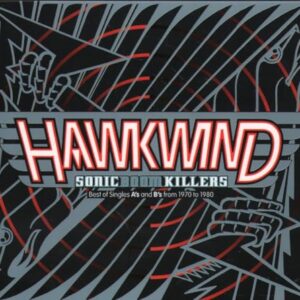 Sonic Boom Killers: Singles - HAWKWIND (CDs)