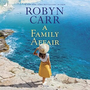 A Family Affair - Carr, Robyn (CDs)
