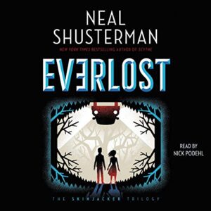 Everlost: 1 - Shusterman, Neal (CDs)