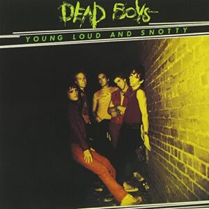 Young Loud & Snotty - Dead Boys (CDs)