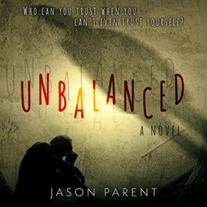 Unbalanced - Parent, Jason (CDs)