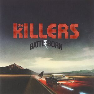 Battle Born - Killers (CDs)