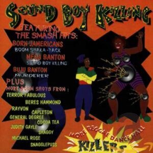Sound Boy Killing: More Reggae Dance Hall Killers (CDs)