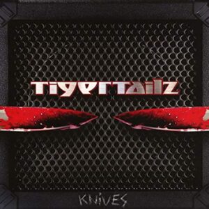 Knives - Tigertailz (CDs)