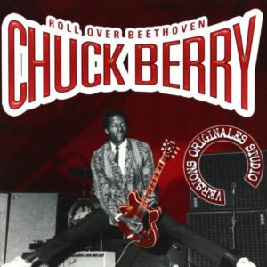 Roll Over Beethoven - Berry, Chuck (CDs)