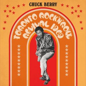 Chuck Berry - Toronto Rock N Roll Revival 1969 [Vinil LP Colorido Sunburst Importado] - Chuck Berry (Discos de Vinil)