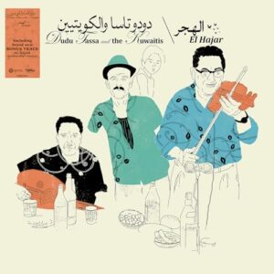 El Hajar[LP] - Dudu Tassa & The Kuwaitis (Discos de Vinil)
