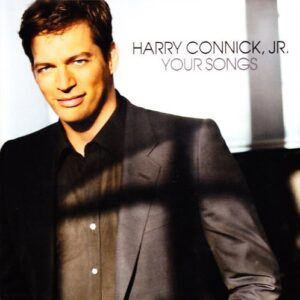 Your Songs - Connick Jr.Harry (CDs)