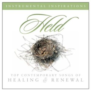 Held:Songs Of Healing and Renewal - CD - Instrumental Inspirations (CDs)