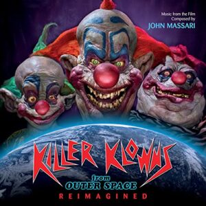 Killer Klowns from Outer Space: Reimagined - John Massari (CDs)