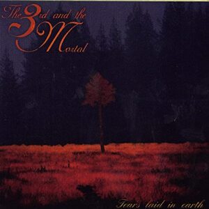 TEARS LAID IN EARTH - 3RD & THE MORTAL (CDs)