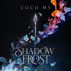 Shadow Frost: 1 - Ma, Coco (CDs)
