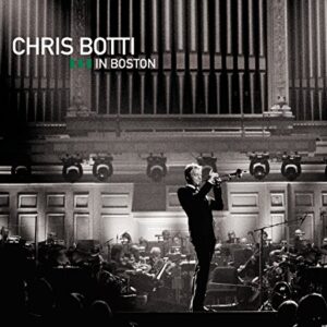 Chris Botti In Boston (CDs)