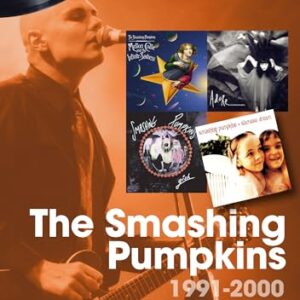 The Smashing Pumpkins 1991 to 2000: Every Album, Every Song - Karpe, Matt (Discos de Vinil)