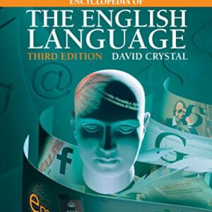 The Cambridge Encyclopedia of the English Language (English Edition) - Crystal, David (Equipamentos)