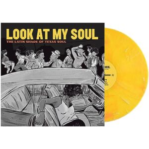 Look At My Soul: The Latin Shade of Texas Soul (Yellow Marble Vinyl) - Various Artists (Discos de Vinil)