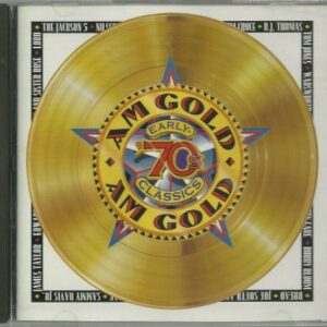 AM Gold: Early '70s Classics (Time Life Music) - Eric Weissberg and Steve Mandell (CDs)