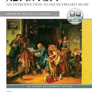 Bach -- An Introduction to His Keyboard Music: Book & CD - Bach, Johann Sebastian (CDs)