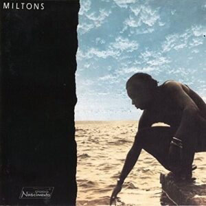 Miltons - NASCIMENTO,MILTON (CDs)