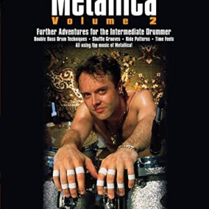 Learn to Play Drums with Metallica - Volume 2: Further Adventures for the Intermediate Drummer - Gross, Dan (CDs)