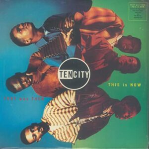 That Was Then, This Is Now [Vinyl] - Ten City (Discos de Vinil)