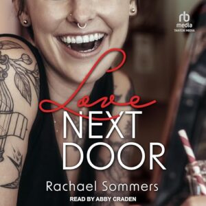 Love Next Door - Sommers, Rachael (CDs)