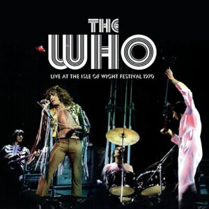 Live at the Isle of Wight Festival [1970] - The Who (CDs)