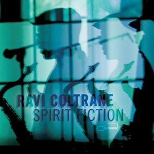 Spirit Fiction - Coltrane, Ravi (CDs)