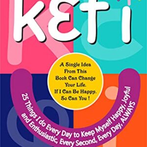 Kefi: 25 Things I do Everyday to keep Myself Happy (Mind Mental Health Meditation Depression Happiness Book 3) (English Edition) - Gupta, Vishal (Equipamentos)