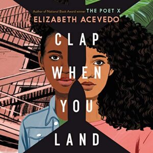Clap When You Land - Acevedo, Elizabeth (CDs)