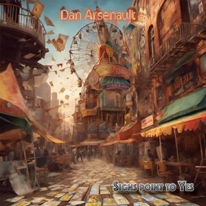 Signs Point To Yes [VINYL] - Dan Arsenault (Discos de Vinil)
