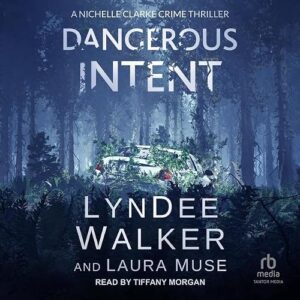 Dangerous Intent: 9 - Walker, LynDee (CDs)