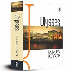 Ulysses: Irish Literature Classic Novel Literary Masterpiece of the 20th Century Dublin Joyce's Masterful Exploration of Consciousness Multilayered Themes and Symbolism - Joyce, James (CDs)